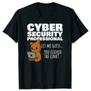 Camiseta Hacker Engraçada – "You Clicked The Link"